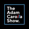 Adam Carolla Show
